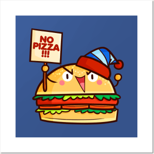 Hamburger No Pizza Posters and Art